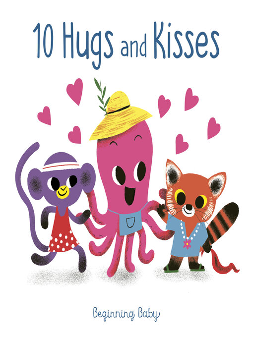 Title details for 10 Hugs and Kisses by Chronicle Books - Available